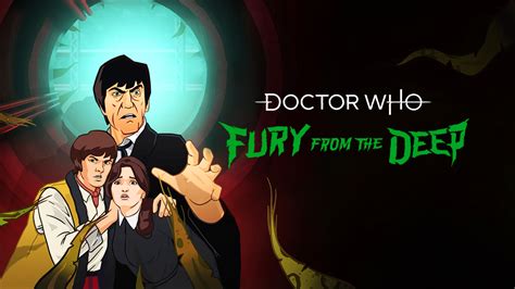 Doctor Who Fury From The Deep 2020 2021 Кінобаза