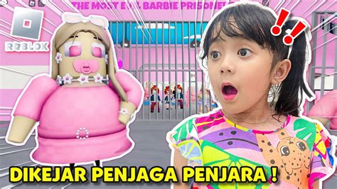 Samantha Kabur Dari Penjara Barbie Pink Roblox Queen Barrys Prison 😱 Game Viral Indonesia Youtube