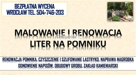 Odnowienie Napis W Na Pomniku Tel Renowacja Liter Cena