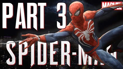 Let S Play Marvel S Spiderman Part 3 Marvel S Spiderman 1