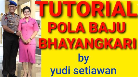 Tutorial Pola Baju Bhayangkari YouTube