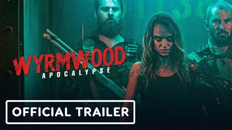 Wyrmwood Apocalypse Official Trailer W Wmovie