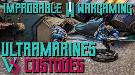 HOLIDAY SPECIAL ULTRAMARINES VS CUSTODES 40k Live Battle YouTube