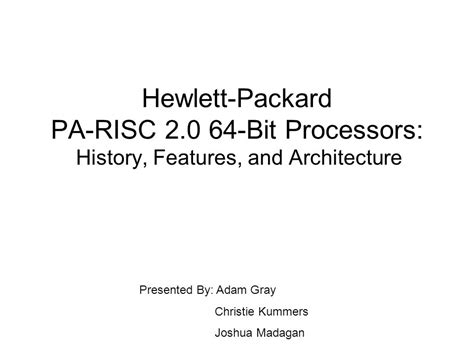 Hewlett Packard PA RISC Bit Processors History Features And