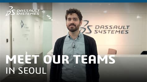 Meet Our Teams In Seoul Dassault Systèmes Youtube