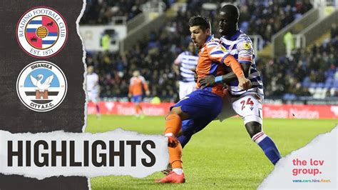 Reading V Swansea City Highlights Youtube