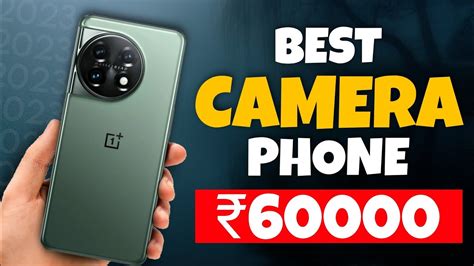 Top 5 Best Camera Phone Under 60000 Best Camera Phone Under 60000