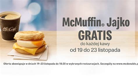 Mcdonalds Z Kolejn Promocj Niadaniow Do Porannej Kawy Mcmuffin