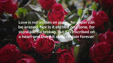 Rumi Quote “love Is Not Written On Paper For Paper Can Be Erased Nor