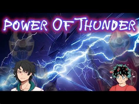 Power Of Thunder MHA X Power Rangers One Shot IzuOcha YouTube