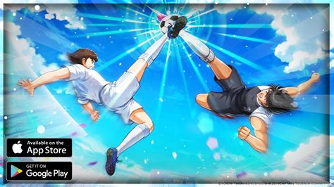 Je Test Le Nouveau Jeu Mobile Olive Et Tom Captain Tsubasa Ace