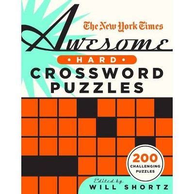 The New York Times Awesome Hard Crossword Puzzles - (Paperback ...