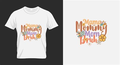 Mama Mommy Mom Bruh Mum R Tro Png Sublimation Design Vecteur Premium