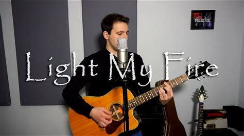 Light My Fire The Doors Acoustic Cover By Neil Godson YouTube