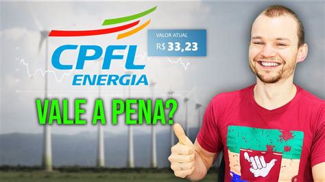 CPFL ENERGIA NO SETOR DE ENERGIA SÓ NÃO INVESTE QUEM É LOUCO YouTube