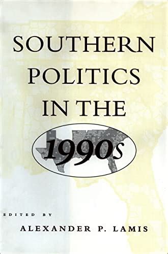 Southern Politics In The 1990s 9780807123744 By