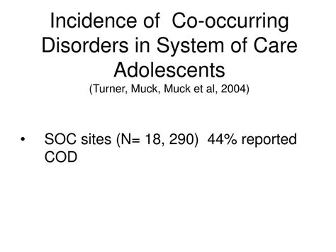 Ppt Co Occurring Disorders Best Practices And Adolescents Powerpoint Presentation Id 3397082