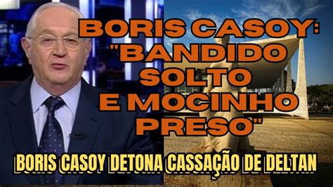 Boris Casoy Detona Cassa O De Deltan Dalagnol No Brasil Bandido Fica