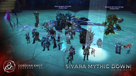 Sivara Mythic Down Gordian Knot Draenor Eu Guild Horde