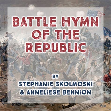 Battle Hymn Of The Republic An Arts Integrated Lesson Activities And Worksheets Stephanie