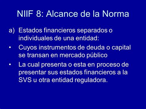 NIIF 8 Segmentos de Operación ppt descargar