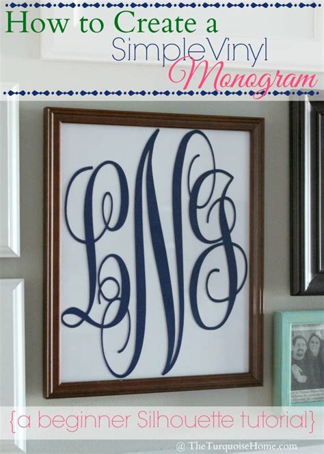 How To Create A Simple Vinyl Monogram Silhouette Tutorial