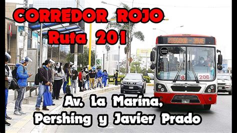 CORREDOR ROJO JAVIER PRADO AV PERSHING Y AV LA MARINA San Miguel LIMA