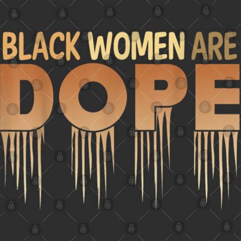 Black Women Are Dope Melanin History Month House Flags Sold By