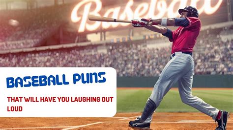 90 Baseball Puns That Will Have You Laughing Out Loud HMP