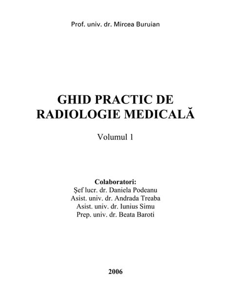 Ghid Practic De Radiologie Mircea Buruian Vol Pdf