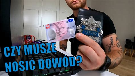 Czy muszę mieć przy sobie DOWÓD OSOBISTY POLICJANT odpowiada YouTube