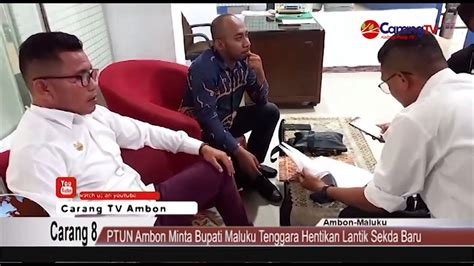 Ptun Ambon Minta Bupati Maluku Tenggara Hentikan Lantik Sekda Baru