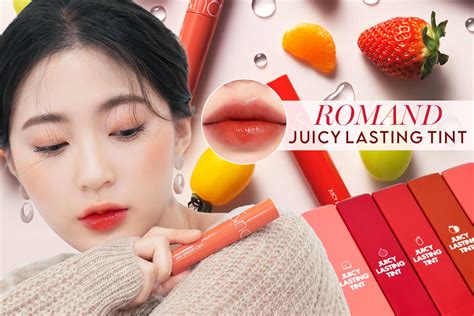 Review Romand Juicy Lasting Tint dòng son mùa hè nhưng cô nàng