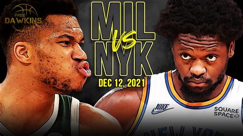 Milwaukee Bucks Vs New York Knicks Full Game Highlights Dec