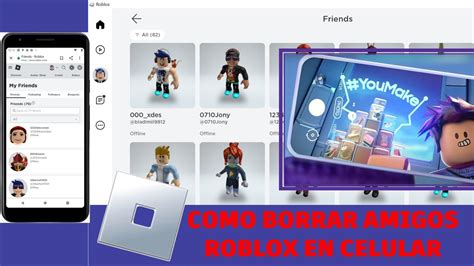 Como Borrar Amigos De Roblox En Celulares Smarthphones Y Tablets