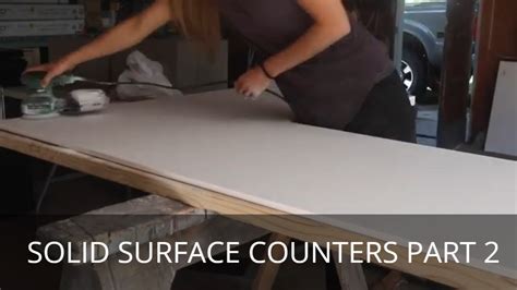 Solid Surface Counters Part 2 Diy Kitchen Countertops Youtube