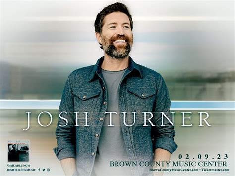 Josh Turner W Special Guest JD Clayton Brown County Music Center