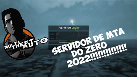 Como Criar Um Servidor De MTA Do Zero 2022 1 Painel De Login E