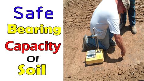 Safe Bearing Capacity Of Soil