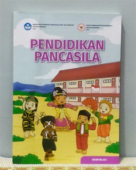 Buku Pendidikan Pancasila Kelas 1 Kurikulum Merdeka Dikbud Lazada