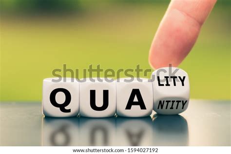 136 Quality Over Quantity Stock Photos, Images & Photography | Shutterstock