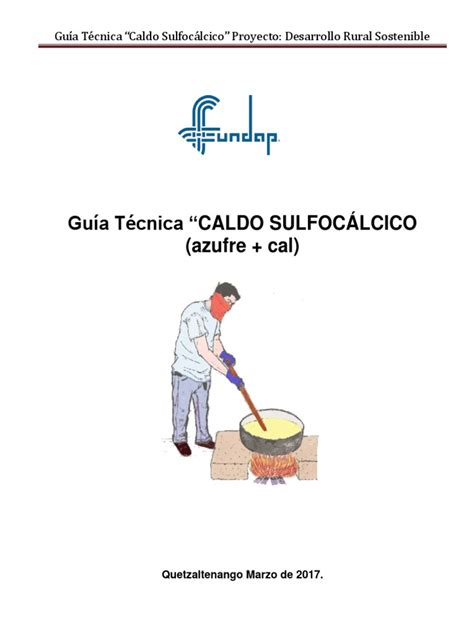 Guía Técnica Caldo Sulfocálcico Pdf Azufre Agricultura