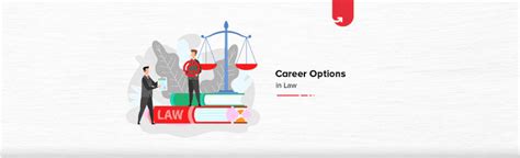 Top 7 Career Options In Law In India Which One Should You Choose In