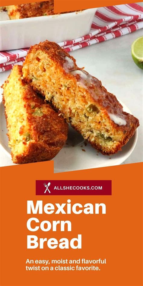 Mexican Corn Bread Recipe Mexican Cornbread Recipes Mexican Cornbread Recipe