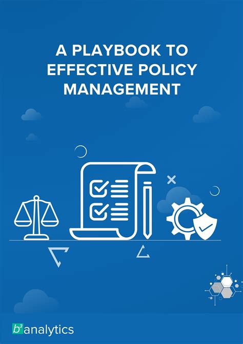 A Playbook To Effective Policy Management