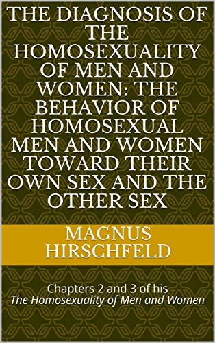 The Diagnosis Of The Homosexuality Of Men And Women The