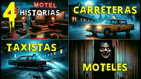 4 Historias De Terror Historias De Horrores En Moteles Y Carreteras