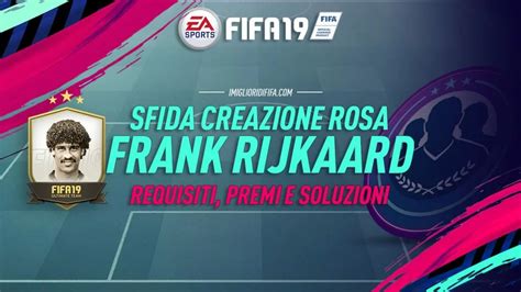 Fifa Sbc Rijkaard Icon Prime Requisiti Premi E Soluzioni