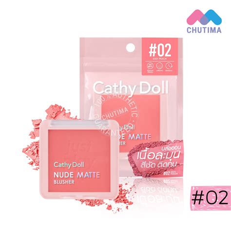 บลชออน เคทดอลล นด แมทท บลชเชอร Cathy Doll Nude Matte Blusher 6 g Shopee Thailand