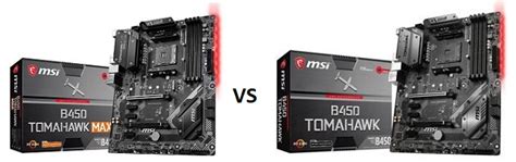 B450 Tomahawk Max vs B450 Tomahawk (Comparison)